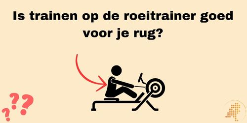 is roeien op de roeitrainer goed voor je rug